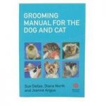 Blackwell Publishing Grooming Manual for the Dog & Cat
